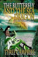 The Butterfly and the Sea Dragon: A Yoelin Thibbony Rescue