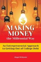 Making Money the Millennial Way