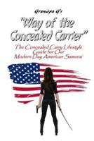 Way of the Concealed Carrier (Paperback)