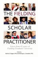 The Fielding Scholar Practitioner