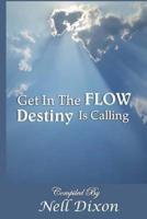 Get In The Flow