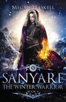 Sanyare: The Winter Warrior