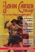 The John Carter Trilogy of Edgar Rice Burroughs