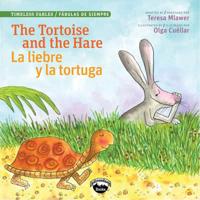 The Tortoise and the Hare/L Liebre Y La Tortuga
