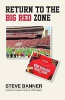 Return to the Big Red Zone