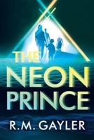 The Neon Prince