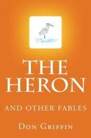The Heron and Other Fables