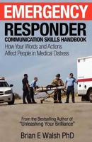 Emergency Responder Communication Skills Handbook