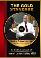 Gold Standard Medical School Interview DVD