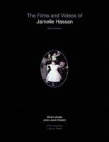 The Films and Videos of Jamelie Hassan [deluxe]