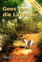 Gees Van Die Labrador