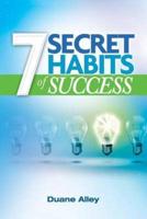 7 Secret Habits of Success