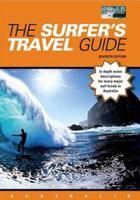 The Surfer's Travel Guide: Australia