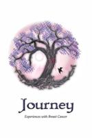 Journey: Experiences with Breast Cancer