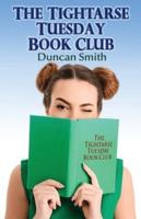 The Tightarse Tuesday Book Club