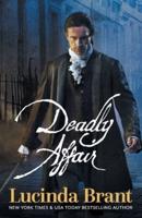 Deadly Affair: A Georgian Historical Mystery