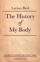 The History of My Body
