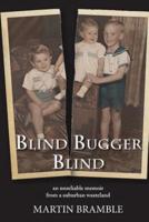 Blind Bugger Blind