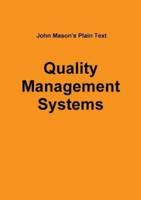 John Mason's Plain Text - Quality Management Systems