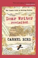 Dear Writer Revisited