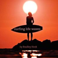 Surfing Life Waves