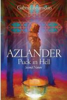 AZLANDER - Puck in Hell: Second Nature