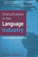 Diversification in the Language Industry