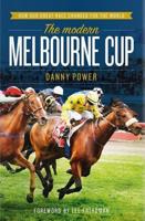 The Modern Melbourne Cup