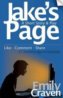Jake's Page: A Short Story & Play