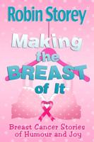 Making the Breast of It