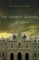The Divinity School: A Novel
