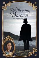 The Missing Baronet: A Sarah Kedron Mystery