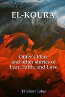 Ooter's Place and Other Stories of Fear, Faith, and Love