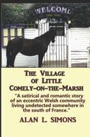 The Village of Little Comely-on-the-Marsh
