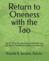 Return to Oneness With the Tao