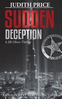 Sudden Deception