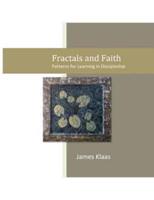Fractals and Faith