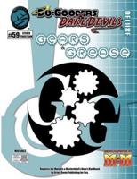 Do-Gooders & Daredevils: Gears & Grease Deluxe