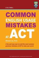 Columbia Common English Usage Mistakes at ACT