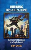 Building Organizations