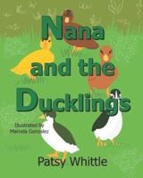 Nana and the Ducklings: A Rescue Story