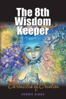 The 8th Wisdom Keeper