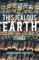 This Jealous Earth