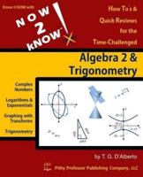Algebra 2 & Trigonometry / By T. G. D'Alberto