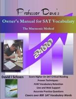 Professor Dave's Owner's Manual for SAT Vocabulary