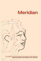 Meridian: The Apwt Drunken Boat Anthology of New Writing