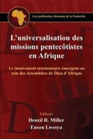 L'universalisation Des Missions Pentecotistes En Afrique