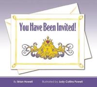 You Have Been Invited!