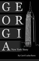 Georgia, a New York Story