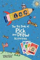 The Big Book of Pick and Draw Activities